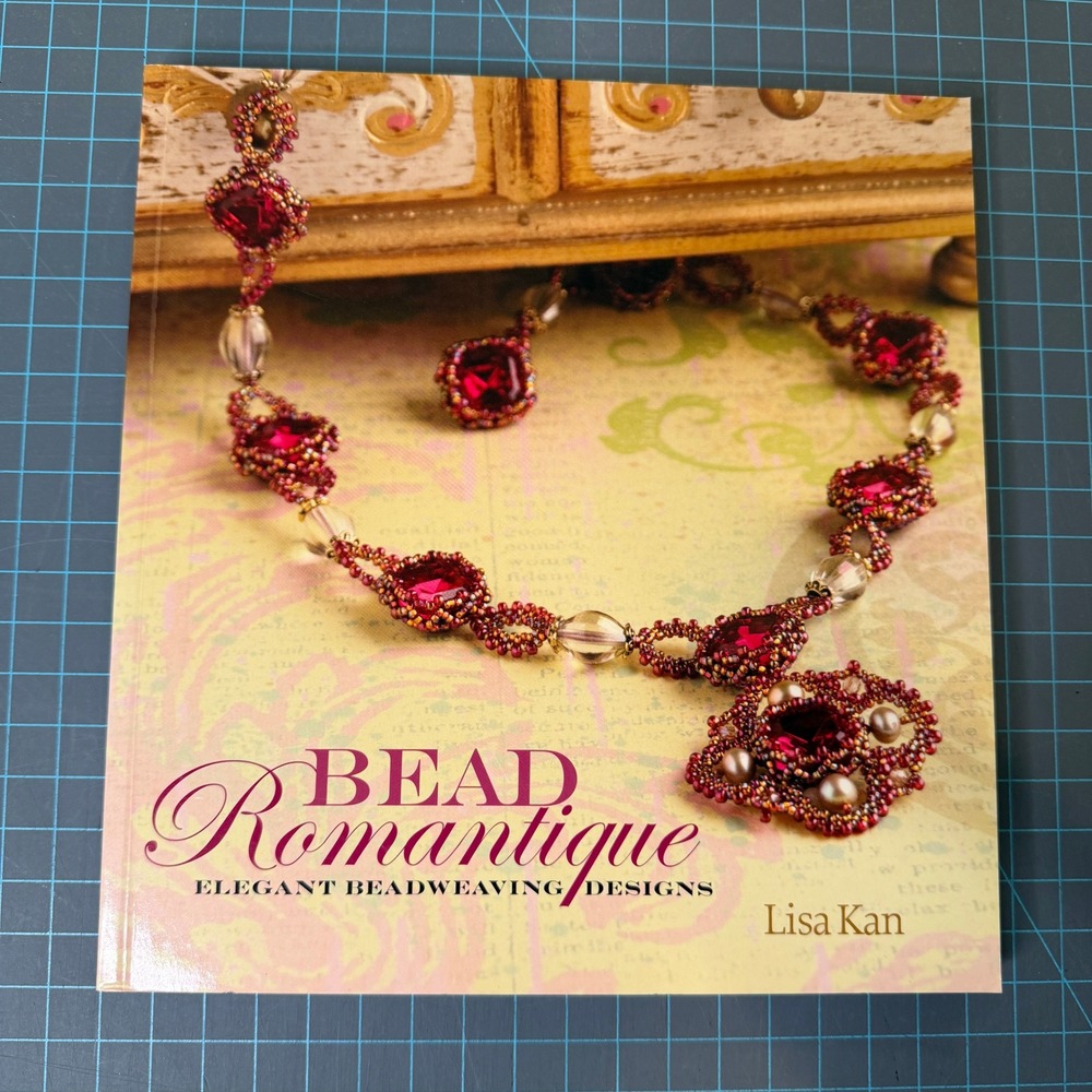 Bead Romantique Elegant Beadweaving jewelry making book Designs Lisa Kan 2008